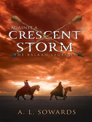 cover image of Against a Crescent Storm